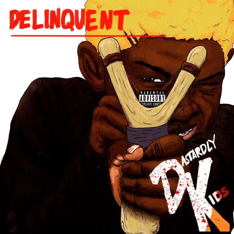 Dastardly Kids – Delinquent