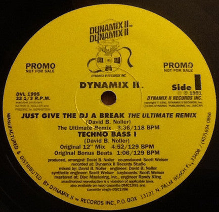 Dynamix II – Just Give The DJ A Break (The Ultimate Remix)