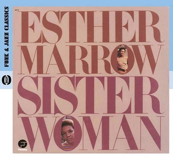 Esther Marrow – Sister Woman