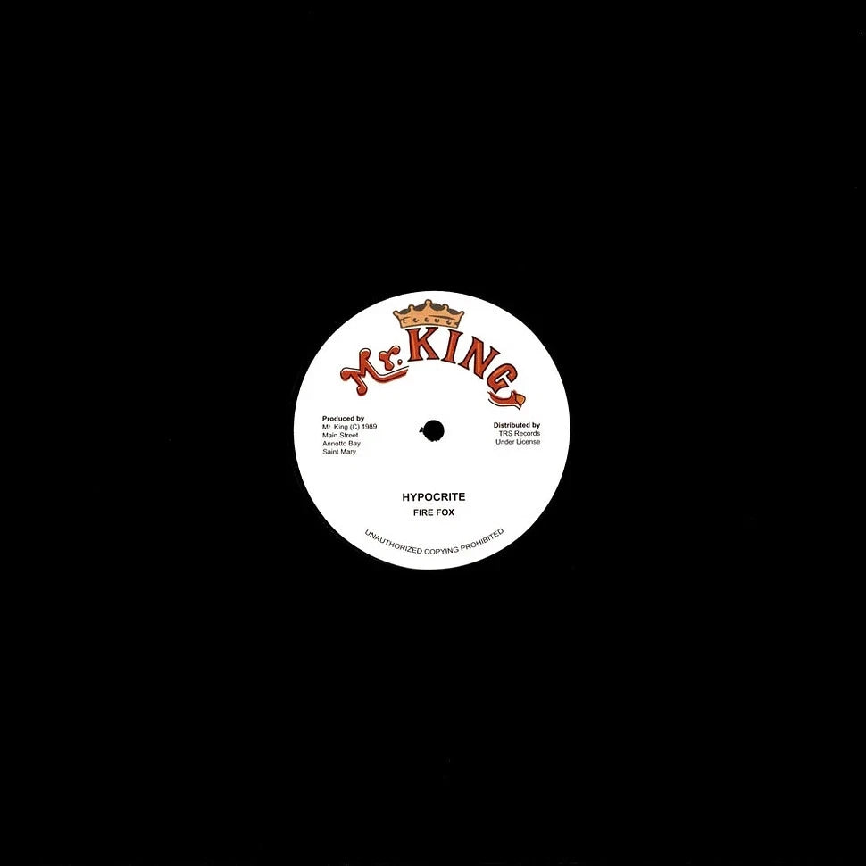 Fire Fox – Nuff A Dem Nuh See What A Gwan / Hypocrites