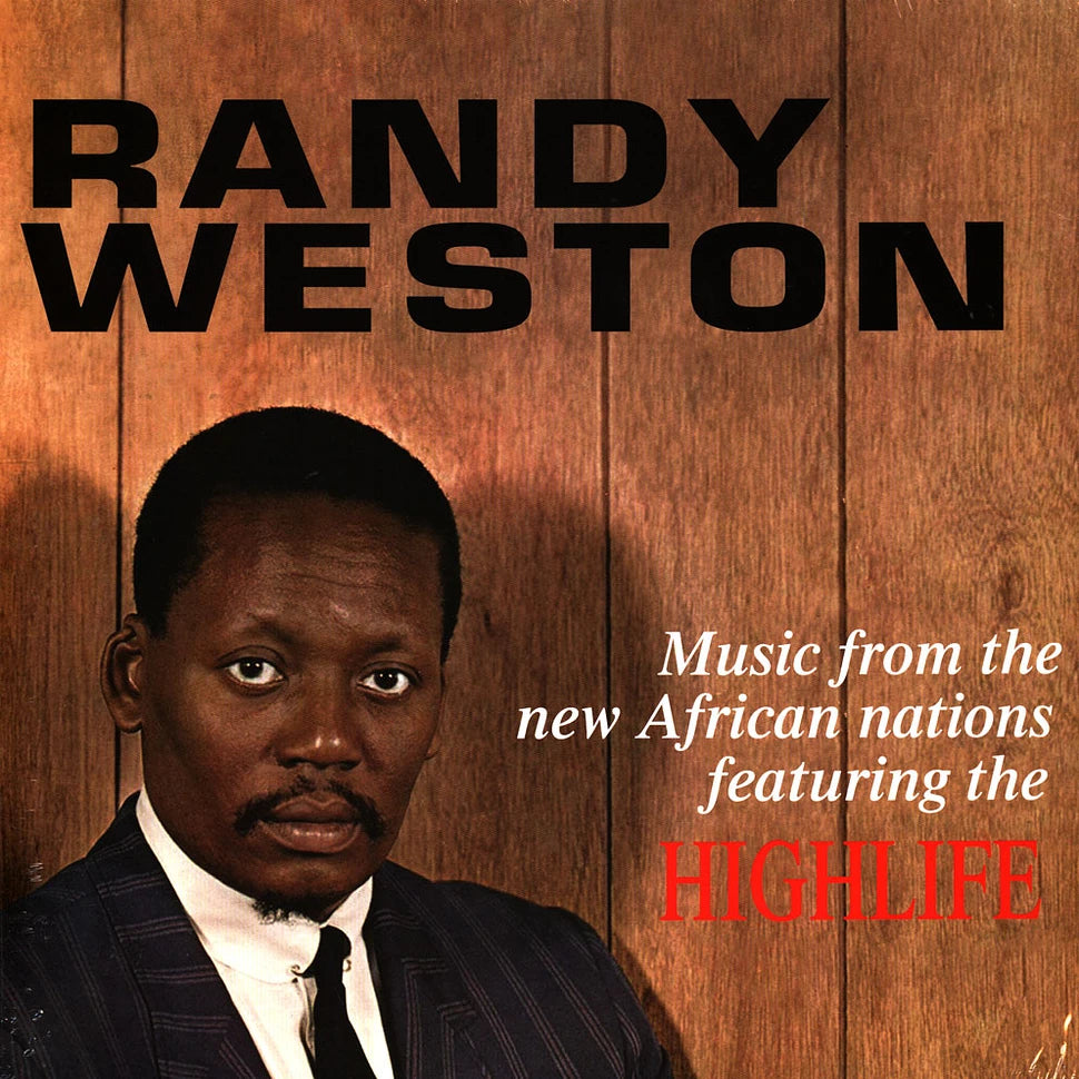 Randy Weston – Music From The New African Nations Featuring The Highlife