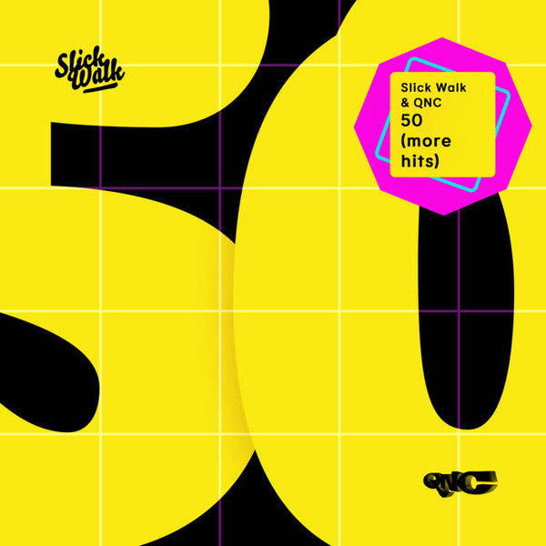 Slick Walk – 50 (More Hits)