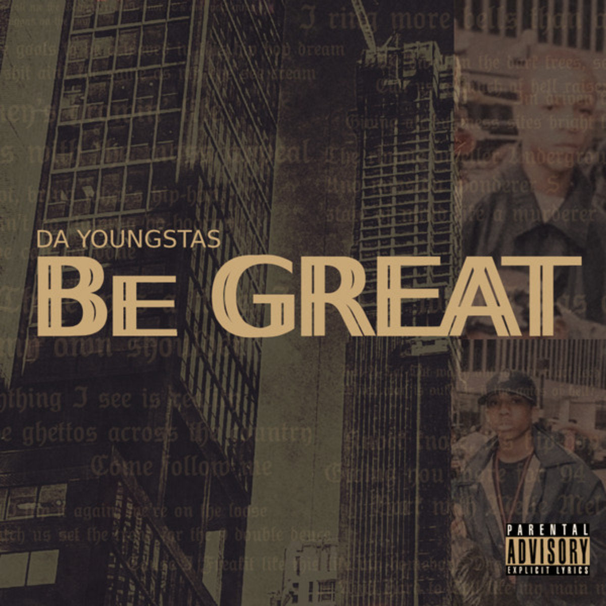 Da Youngsta's – Be Great