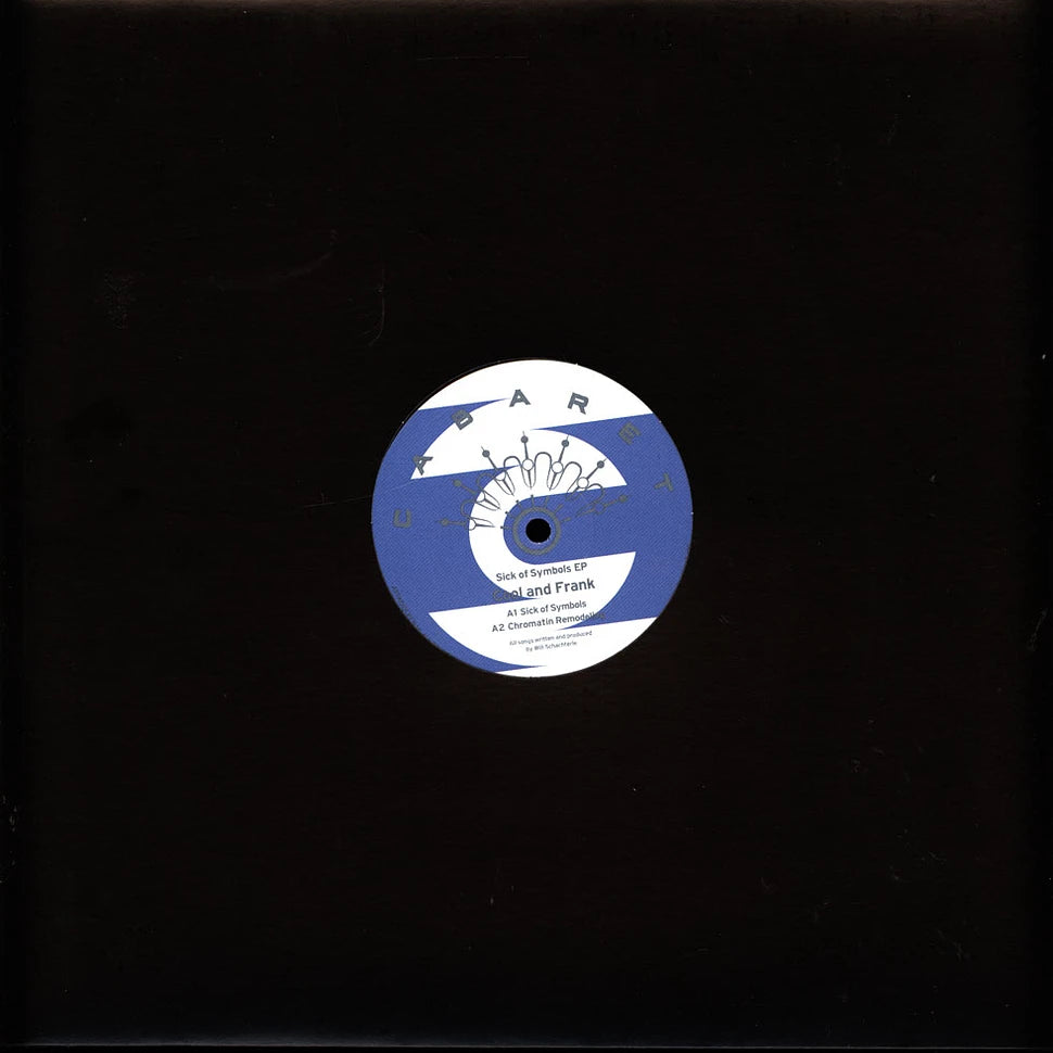 Cool And Frank – Sick Of Symbols EP