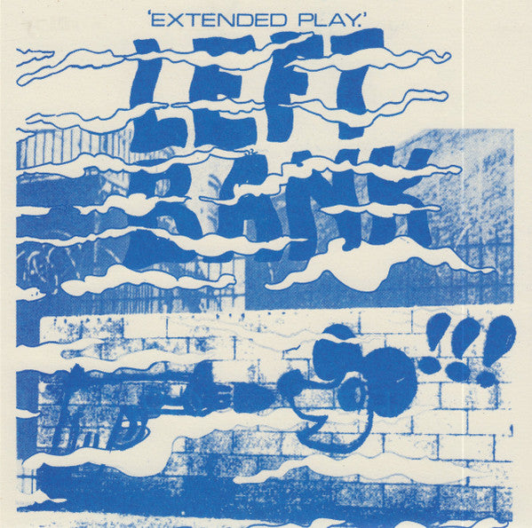 Left Bank – Extended Play