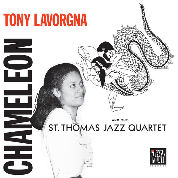 Tony Lavorgna And The St. Thomas Jazz Quartet – Chameleon