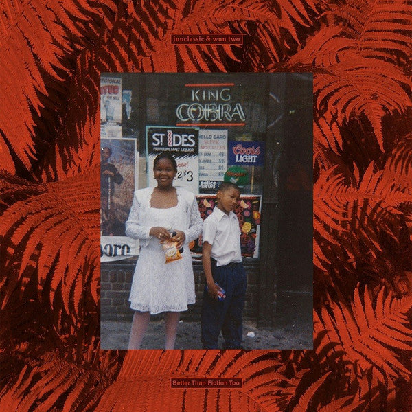 Junclassic & Wun Two – Better Than Fiction Too