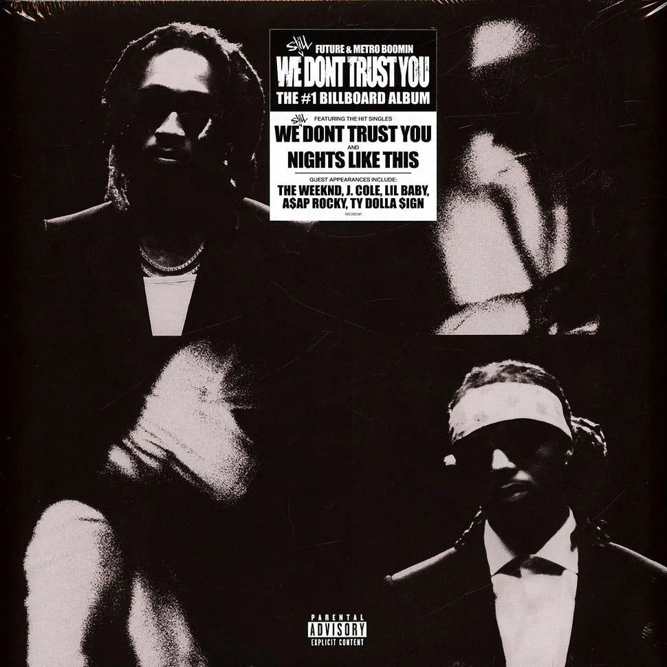 Future, Metro Boomin – We Still Don't Trust You