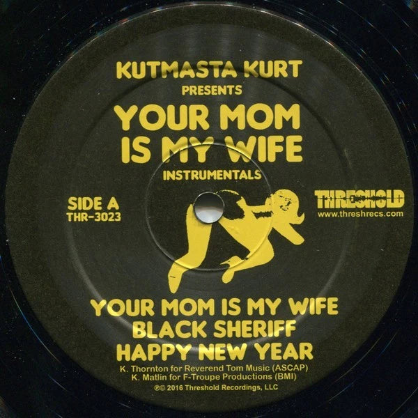 Kool Keith And Kutmasta Kurt – Your Mom Is My Wife (Instrumentals)