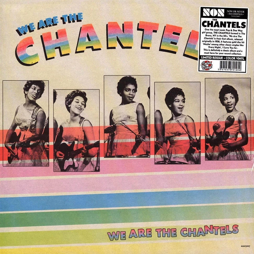 The Chantels – We Are The Chantels