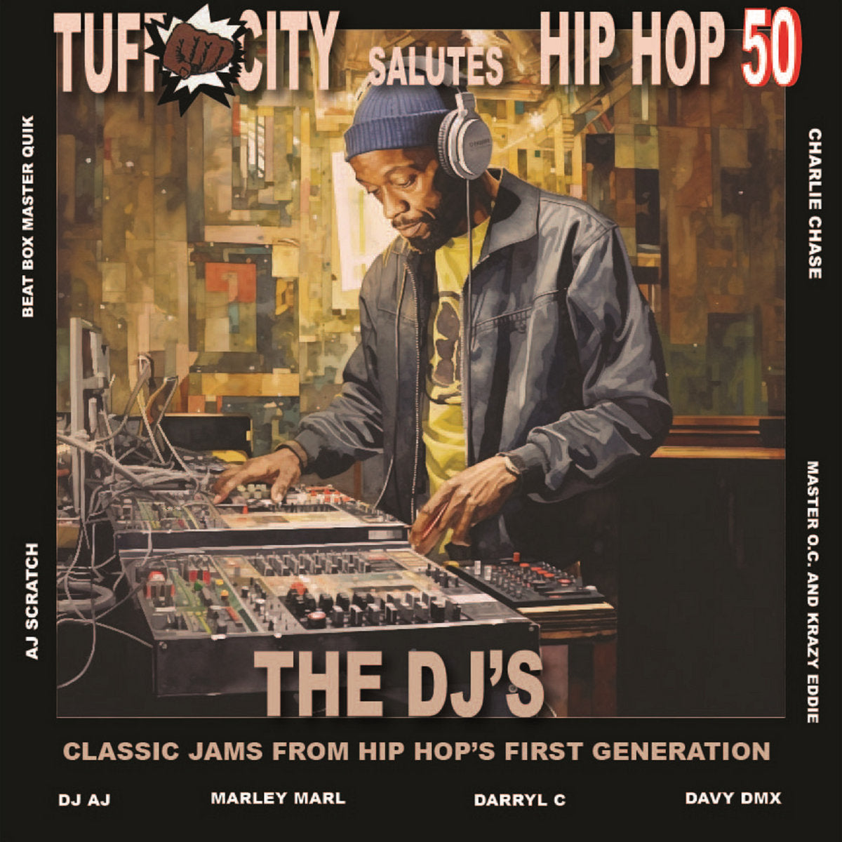 Various – Tuff City Salutes Hip Hop 50: The DJ's