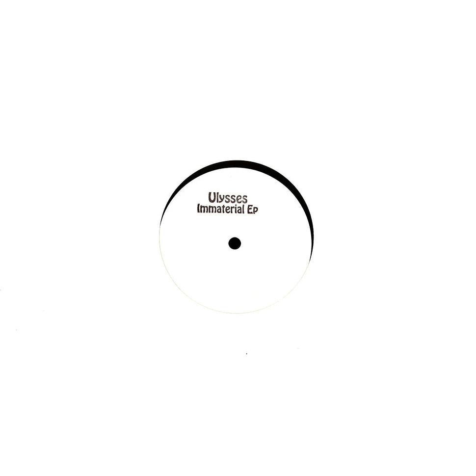 Ulysses – Immaterial EP